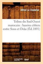 Tribus Du Sud-Ouest Marocain