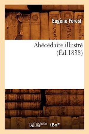 Abécédaire Illustré (Éd.1838)