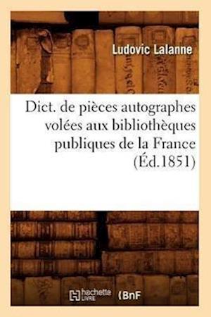 L, L: Dict. de Pi&#xef;&#xbf;&#xbd;ces Autographes Vol&#xef;