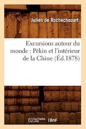 Excursions Autour Du Monde