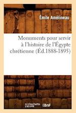 Monuments pour servir à l'histoire de l'Égypte chrétienne (Éd.1888-1895)