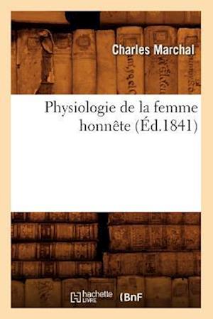 Physiologie de la femme honnête (Éd.1841)