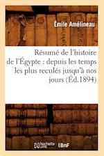 Résumé de l'Histoire de l'Égypte