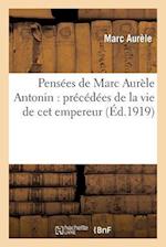 Pensées de Marc Aurèle Antonin