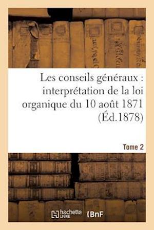 Les Conseils Généraux