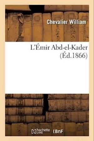 L'Emir Abd-el-Kader