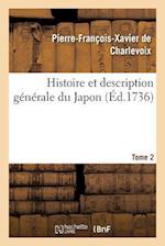 Histoire & Description Générale Du Japon Tome 2