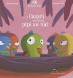 Mamie Poule Raconte - Le Canari Qui Faisait Pipi Au Nid