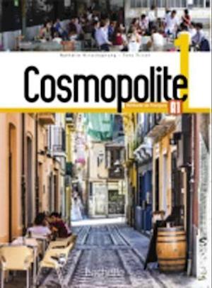 Cosmopolite 1: Livre de l'élève A1 + Parcours digital