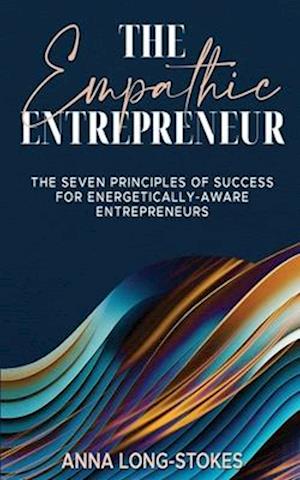 The Empathic Entrepreneur