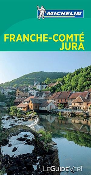 Franche Comte-Jura, Michelin Guides Verts (Mar. 17)