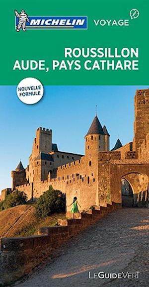 Roussillon Aude Pays Cathare, Michelin Guide Verts (Mar. 17)