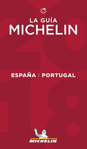 Espana & Portugal - Spain & Portugal 2018, Michelin Hotels & Restaurants