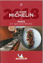 Paris et ses environs 2018, Michelin Hotels & Restaurants