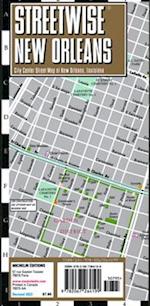 Streetwise New Orleans Map- Laminated City Center Street Map of New Orleans, Louisiana