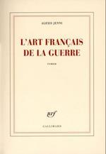 L'Art Francais de la Guerre