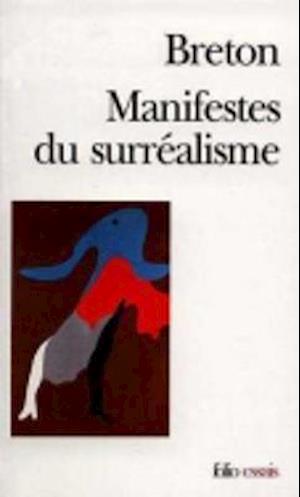 Manifestes du surréalisme