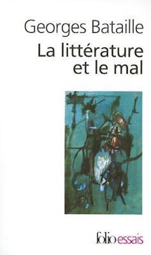 Litterature Et Le Mal