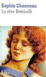 Le Reve Botticelli