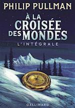 A la croisee des mondes