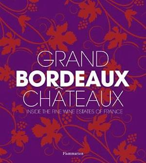 Grand Bordeaux Châteaux