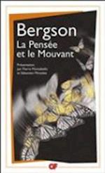 La pensee et le mouvant