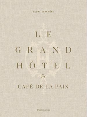 Le Grand Hôtel & Café de la Paix