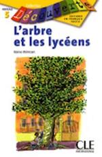 L'Arbre Et les Lyceens