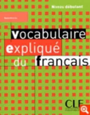 Vocabulaire Explique Du Francais Textbook (Beginner)