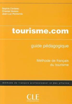 Tourisme.com Teacher's Guide