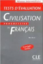 Tests D'Evaluation de La Civilisation Progressive (Intermediate)