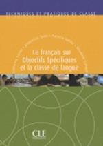 Le Francais Sur Objectifs Specifiques Et La Classe de Langue