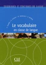 Le Vocabulaire En Classe de Langue