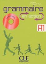 Grammaire En Action Debutant [With CD (Audio)]