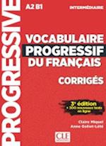 Vocabulaire progressif du francais: Niveau intermediaire (A2/B1) Corriges