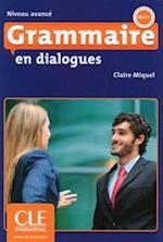 Grammaire en dialogues Niveau avancé (B2/C1) - Livre + CD