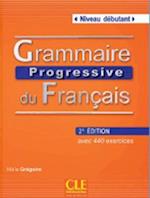 Grammaire Progressive Du Francais Niveau Debutant