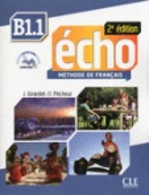 Echo B1.1 Student Book & Portfolio & MP3 [With MP3]