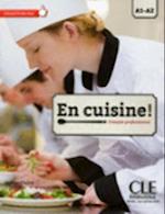 En cuisine! - Niveaux A1/A2 - Livre de l'élève + CD