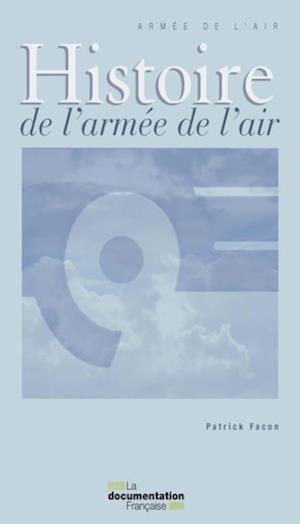 Histoire de l''armée de l''air