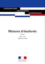 Maisons d''étudiants - Convention collective étendue - IDCC 1671 - 6e édition