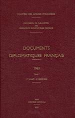 Documents Diplomatiques Francais: 1963. Tome II