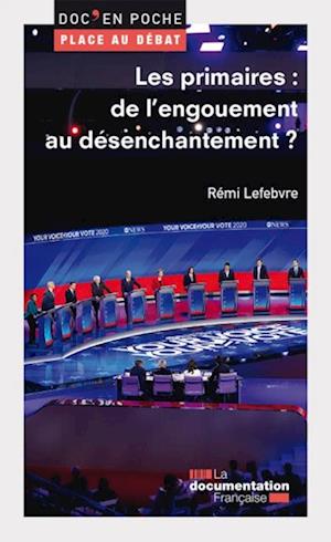 Les primaires : de l’engouement au désenchantement ?