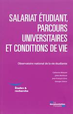 Salariat étudiant, parcours universitaires et conditions de vie