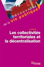 Les collectivités territoriales et la décentralisation - 12e édition