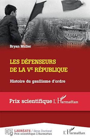 Les défenseurs de la Ve République