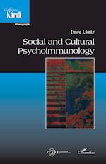 Social and cultural psychoimmunology