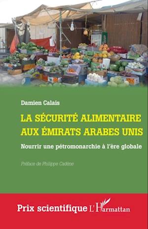 La sécurité alimentaire aux Émirats arabes unis