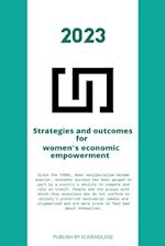 Strategies and outcomes for women's economic empowerment 