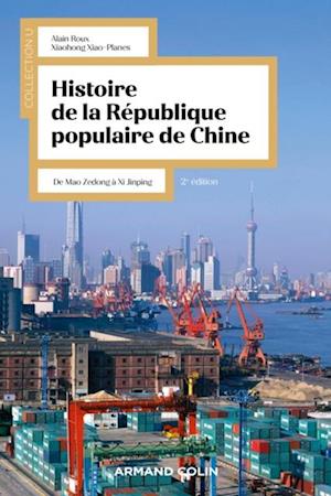 Histoire de la République Populaire de Chine - 2e éd.